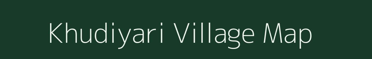 Khudiyari village map in Uttarakhand