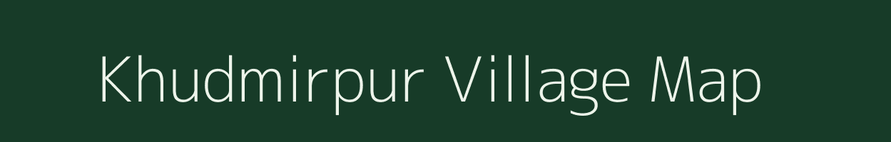 Khudmirpur village map in Bihar