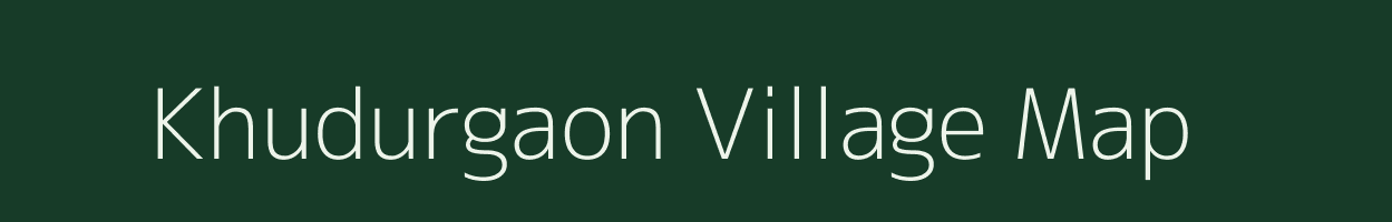 Khudurgaon village map in Madhya Pradesh
