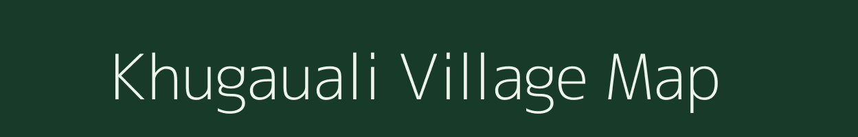 Khugauali village map in Uttar Pradesh