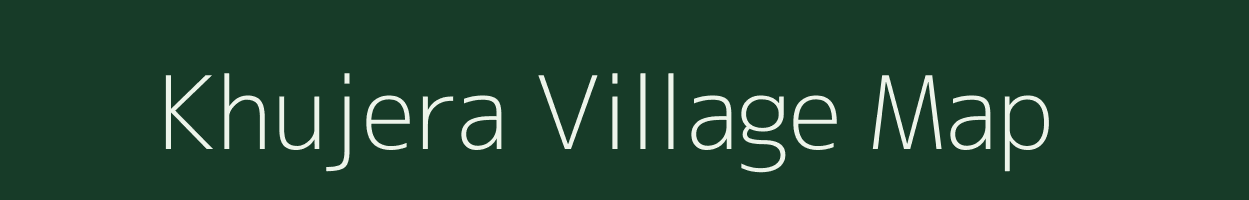 Khujera village map in Uttar Pradesh