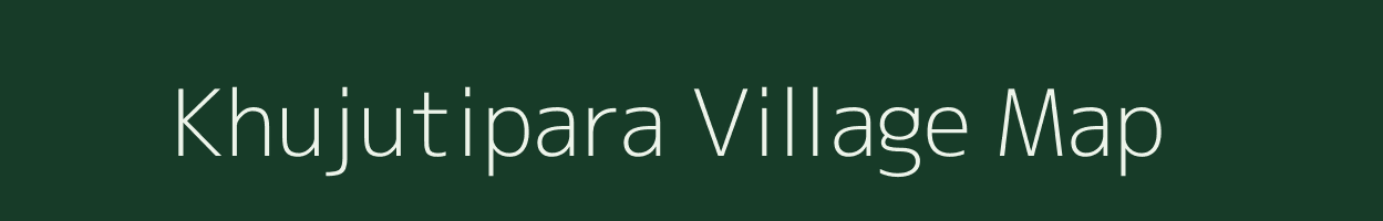 Khujutipara village map in West Bengal