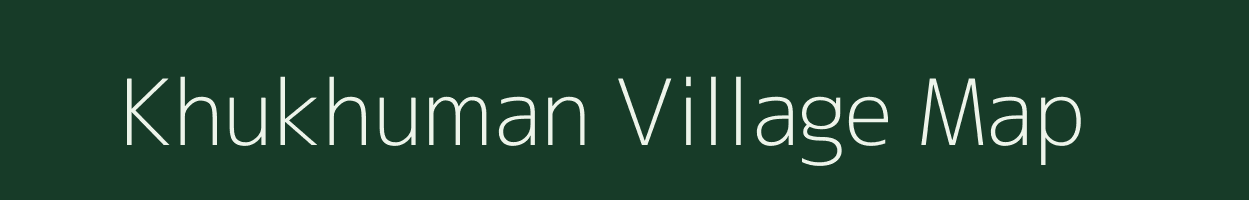 Khukhuman village map in Bihar