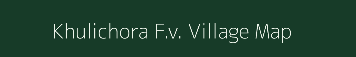 Khulichora F.v. village map in Assam