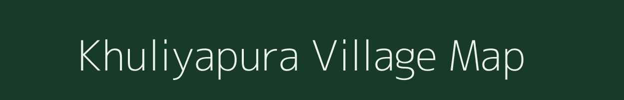 Khuliyapura village map in Uttar Pradesh