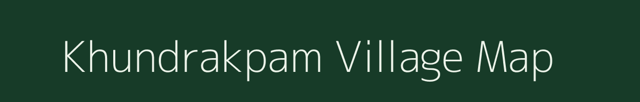 Khundrakpam village map in Manipur