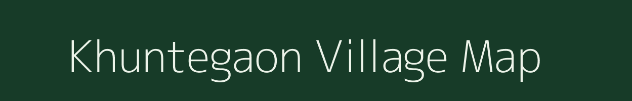 Khuntegaon village map in Maharashtra