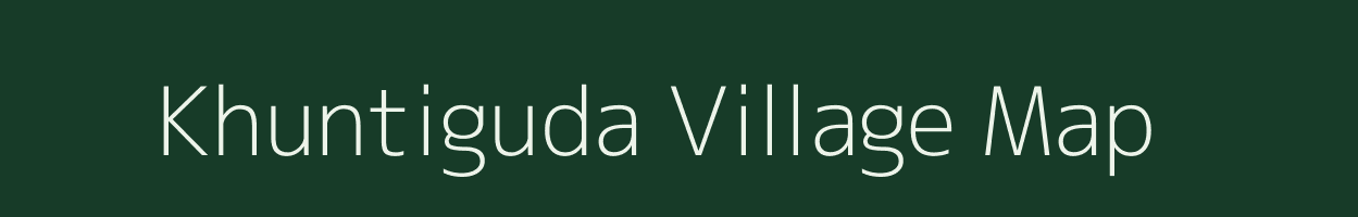 Khuntiguda village map in Odisha