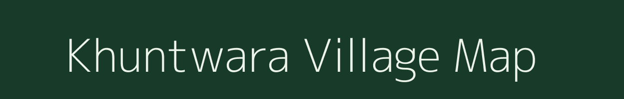 Khuntwara village map in Rajasthan