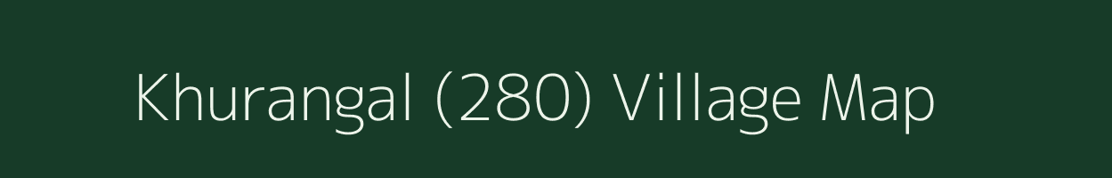 Khurangal (280) village map in Himachal Pradesh