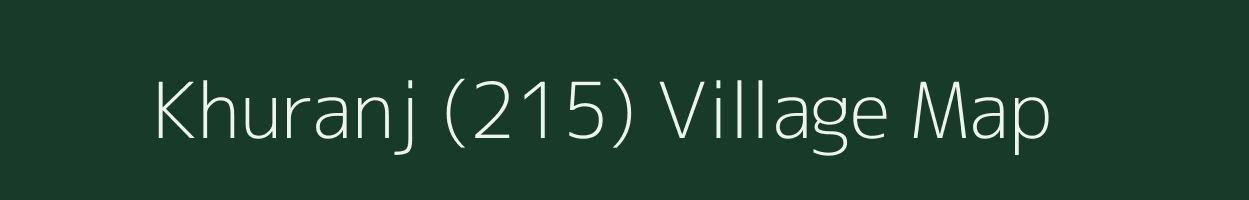 Khuranj (215) village map in Punjab