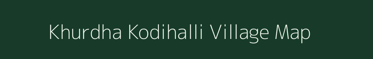 Khurdha Kodihalli village map in Karnataka