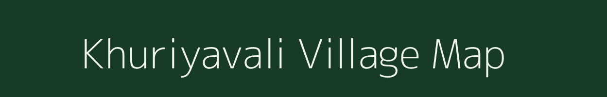 Khuriyavali village map in Uttar Pradesh