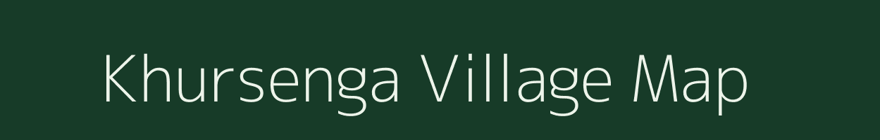 Khursenga village map in Chhattisgarh