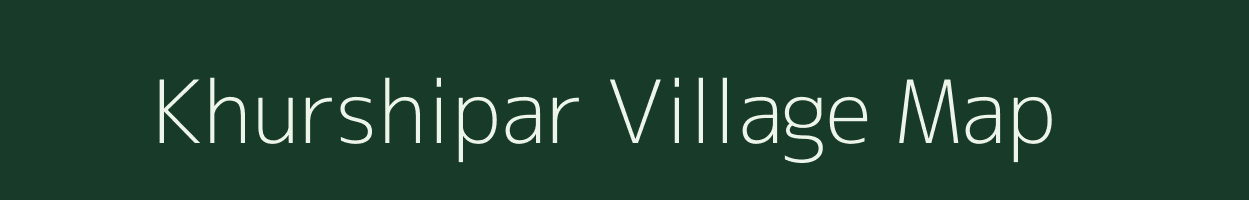 Khurshipar village map in Maharashtra