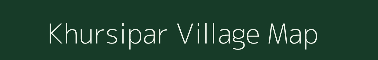 Khursipar village map in Maharashtra