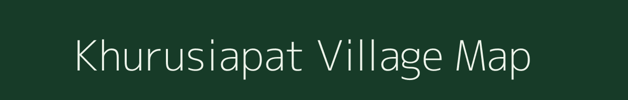 Khurusiapat village map in Odisha