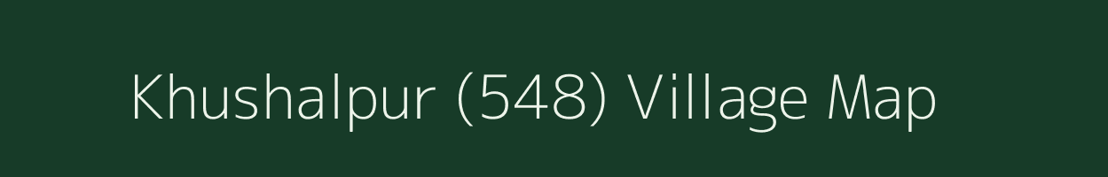 Khushalpur (548) village map in Punjab