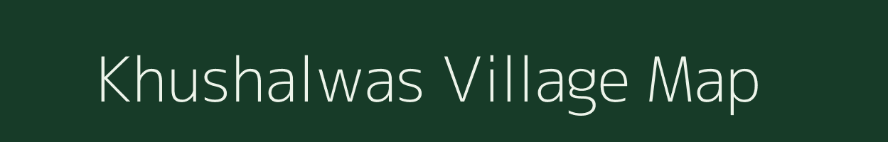 Khushalwas village map in Rajasthan