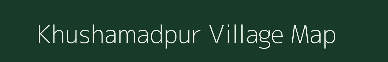 Khushamadpur village map in Uttar Pradesh