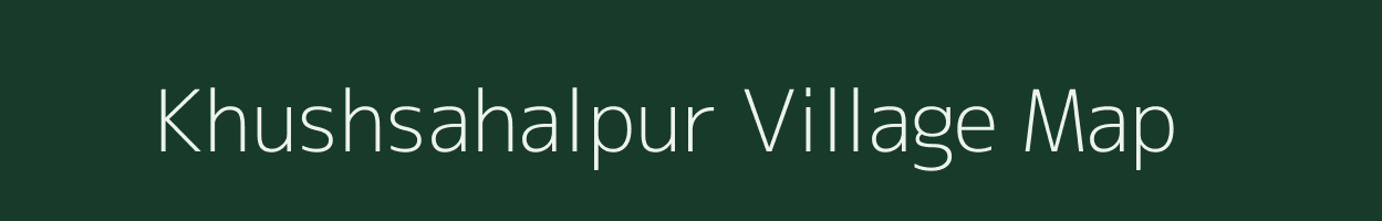 Khushsahalpur village map in Uttar Pradesh