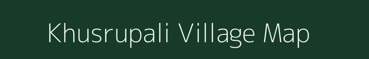 Khusrupali village map in Chhattisgarh