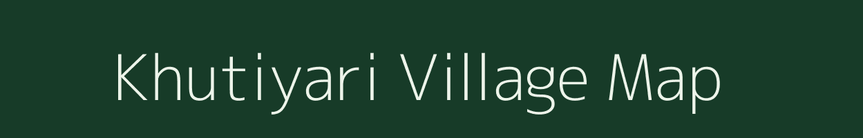 Khutiyari village map in Madhya Pradesh