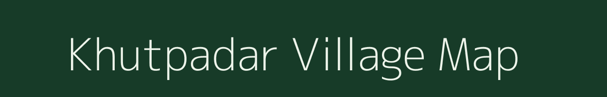 Khutpadar village map in Chhattisgarh