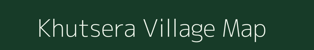 Khutsera village map in Chhattisgarh