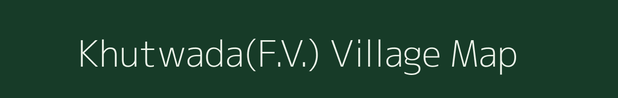 Khutwada(F.V.) village map in Maharashtra