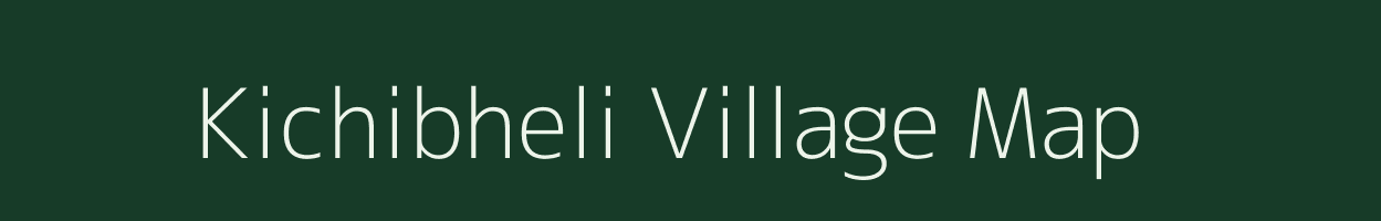 Kichibheli village map in Odisha