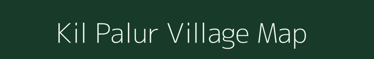 Kil Palur village map in Tamil Nadu