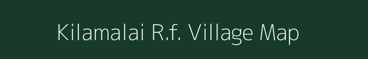 Kilamalai R.f. village map in Tamil Nadu