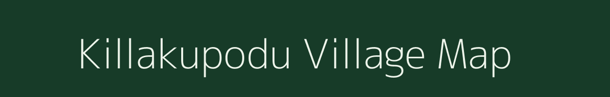 Killakupodu village map in Andhra Pradesh