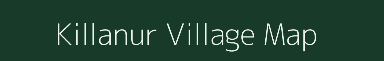 Killanur village map in Tamil Nadu