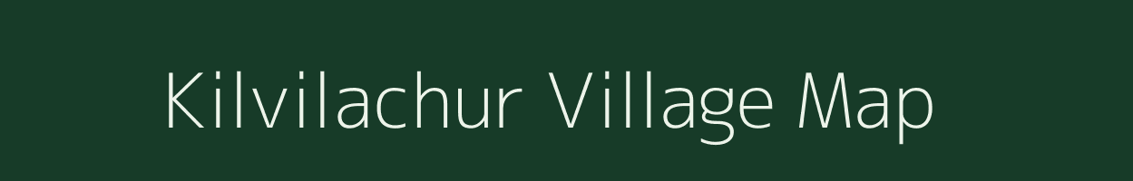 Kilvilachur village map in Tamil Nadu