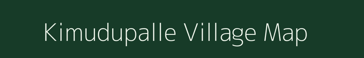 Kimudupalle village map in Andhra Pradesh