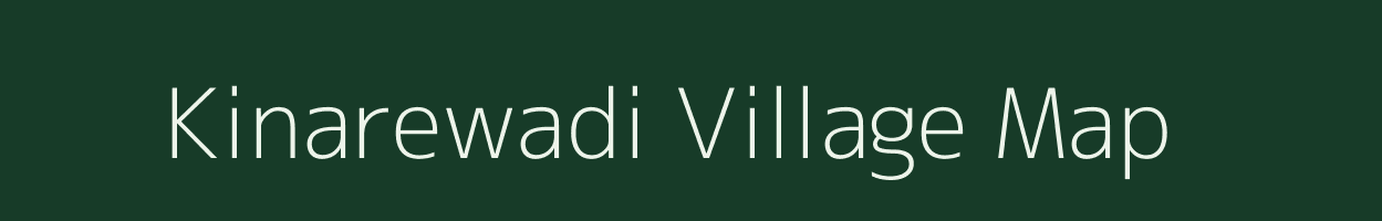 Kinarewadi village map in Maharashtra