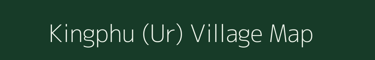 Kingphu (Ur) village map in Nagaland