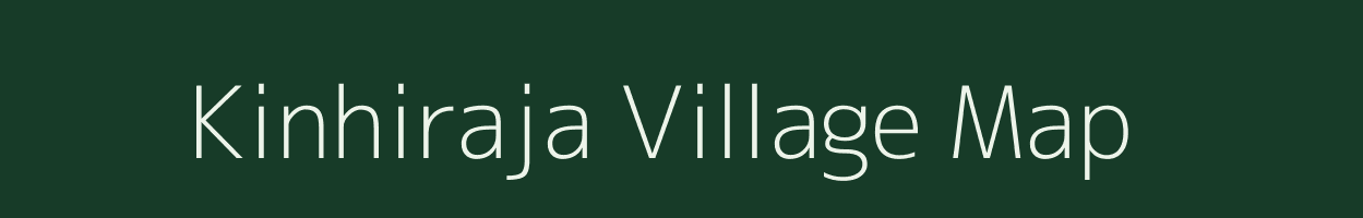 Kinhiraja village map in Maharashtra