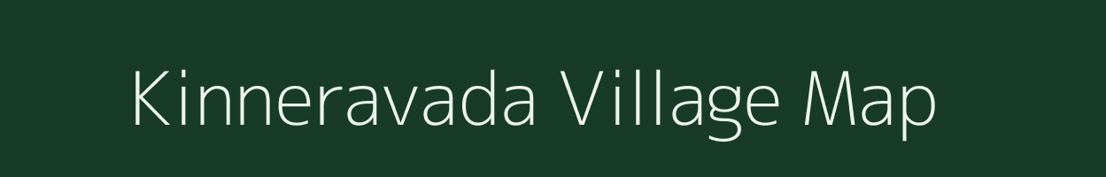 Kinneravada village map in Andhra Pradesh