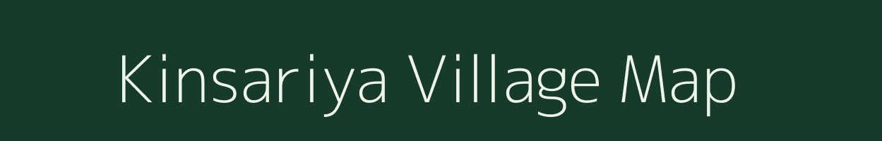 Kinsariya village map in Rajasthan
