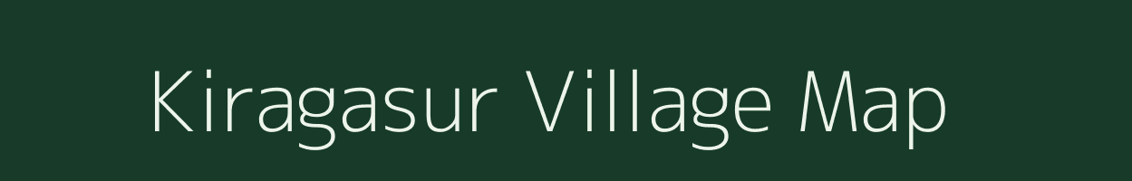 Kiragasur village map in Karnataka
