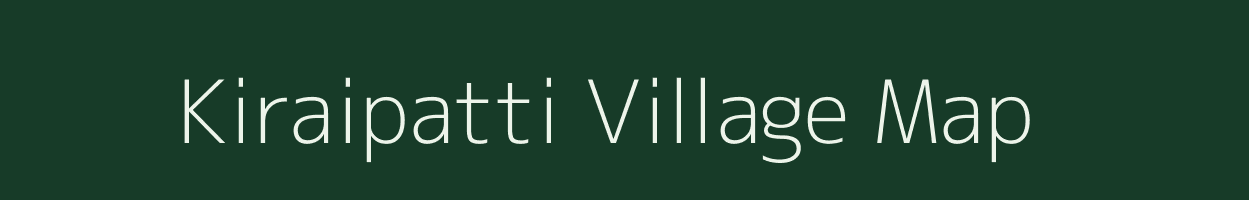 Kiraipatti village map in Tamil Nadu
