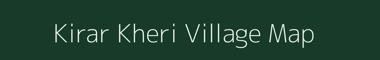 Kirar Kheri village map in Uttar Pradesh