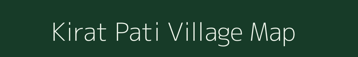 Kirat Pati village map in Uttar Pradesh
