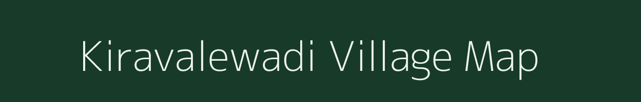 Kiravalewadi village map in Maharashtra