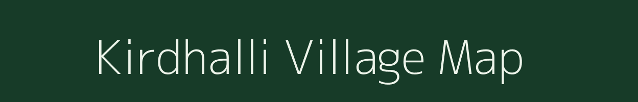 Kirdhalli village map in Karnataka