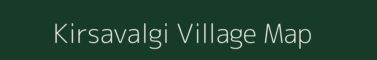 Kirsavalgi village map in Karnataka