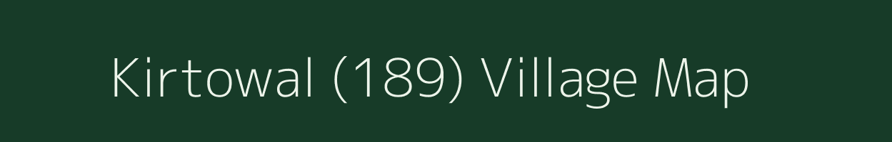 Kirtowal (189) village map in Punjab